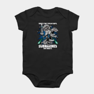 There's Two Types of Ships Submarines and Targets! Funny Submarine Shark Cartoon Baby Bodysuit